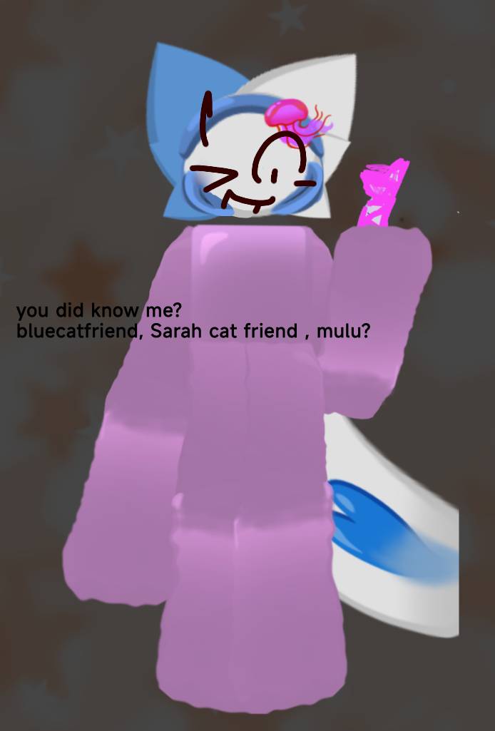 you did know me?