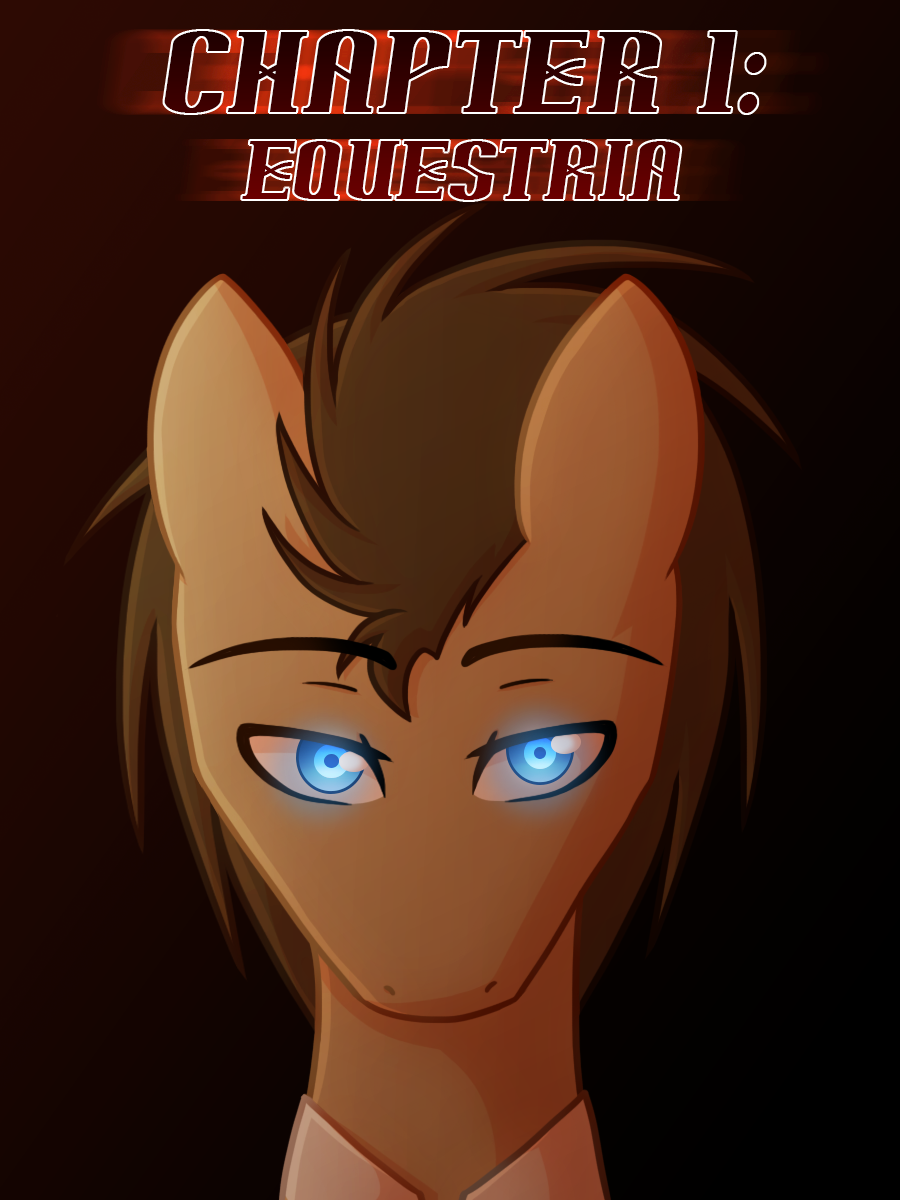 Chapter 1: Equestria