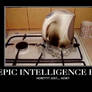 Epic Intelligence Fail