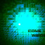 Come into the Light