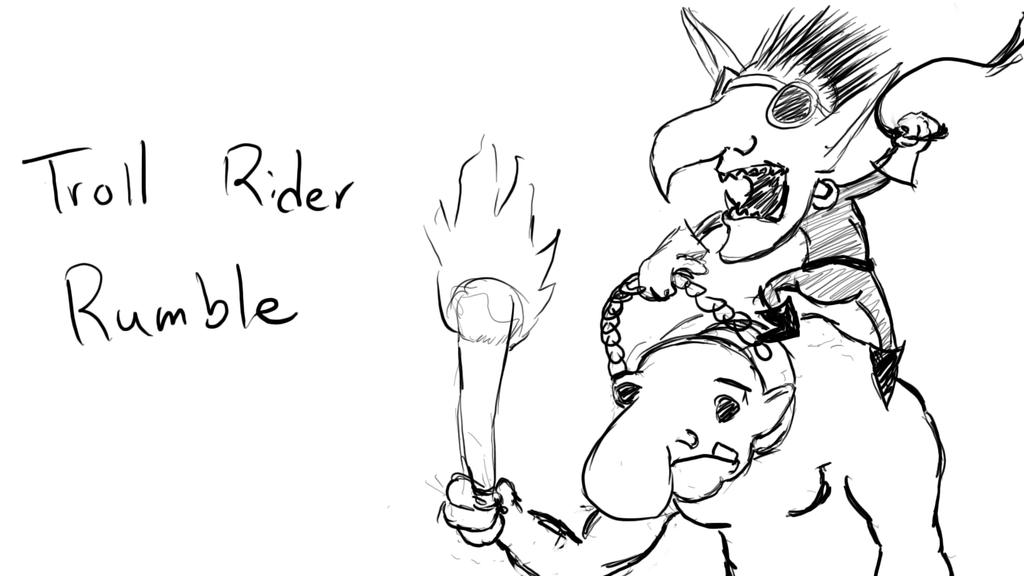 103 Days of LoL Skins, Day 77: Troll Rider Rumble by Gojna on DeviantArt