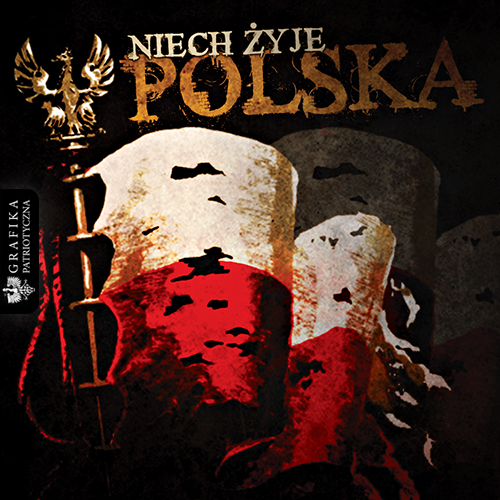 Long live Poland - Niech zyje Polska