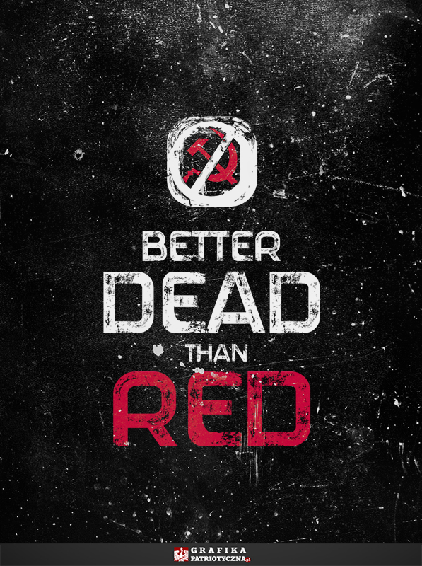 Better dead than red