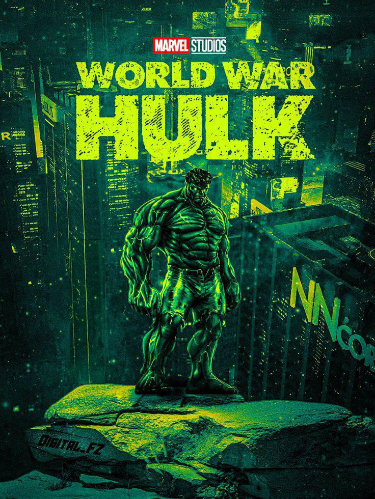 Marvel Studios World War Hulk(2026) by ramirezj6 on DeviantArt