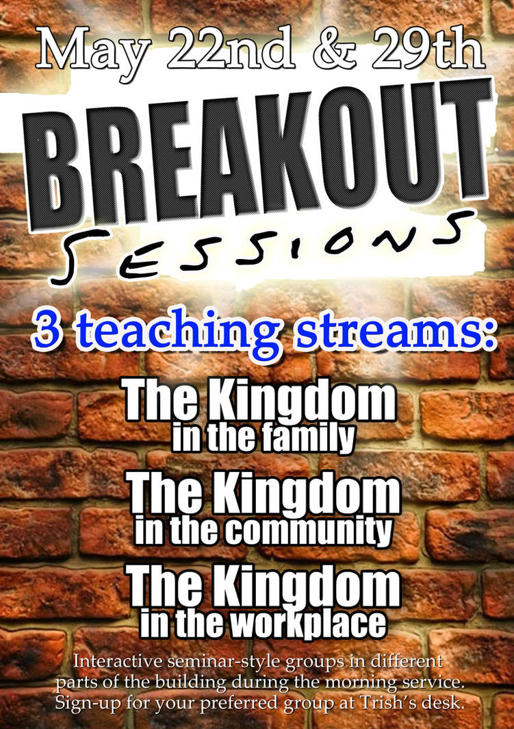 Breakout Sessions poster by Damolee76 on DeviantArt