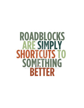 Shortcuts to Something Better