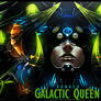 Galactic Queen