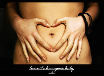 ::love your body:: by freckledmystery