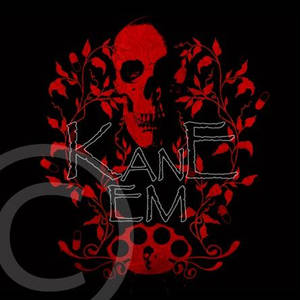 KANE EM