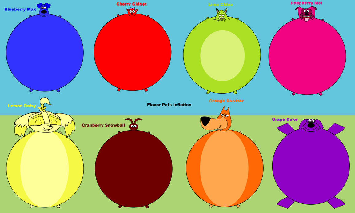 Flavor Pets Inflation by Lahmom2000 on DeviantArt