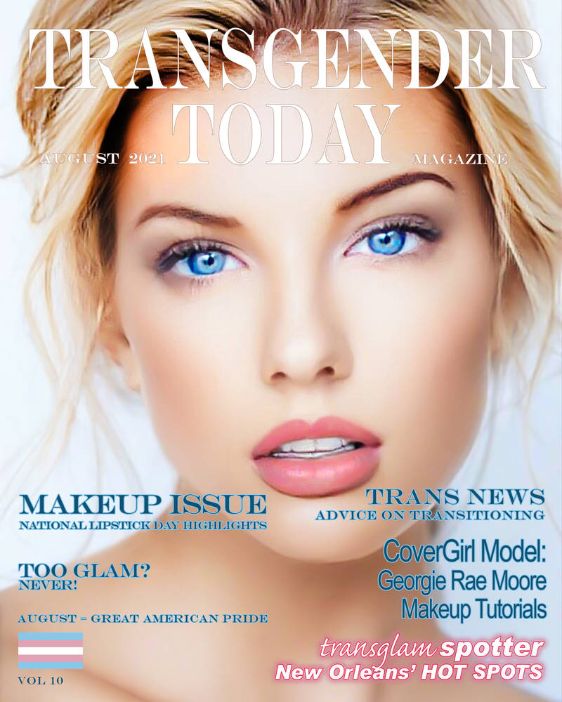 Transgender Today Aug V10 by GeorgieRaeMoore on DeviantArt