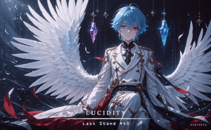 Last Stand #40 - Lucidity