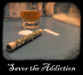 Savor the Addiction