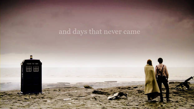 And the days that never came (Doctor Who)