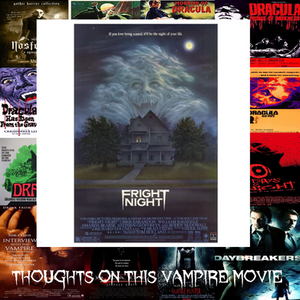 Thoughts on Fright Night (1985)