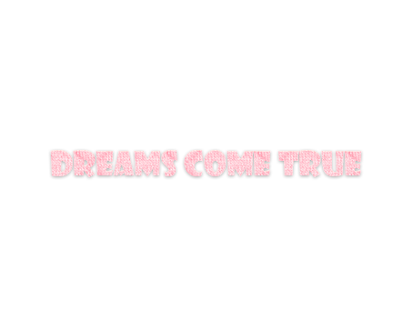 Texto|DREAMS COME TRUE 3