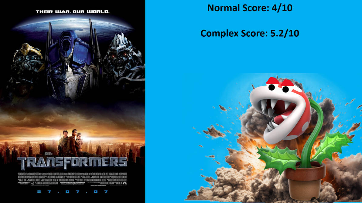 Transformers (2007) RE-Rating by PeteyPlays on DeviantArt
