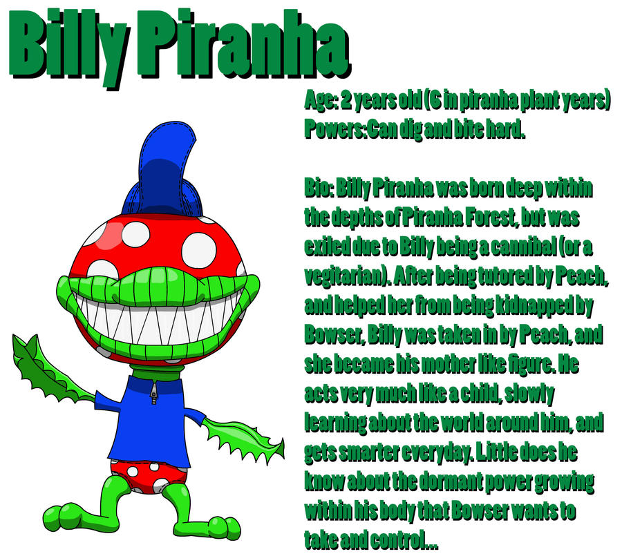 BrawlFan1's Character Bios: Billy Piranha