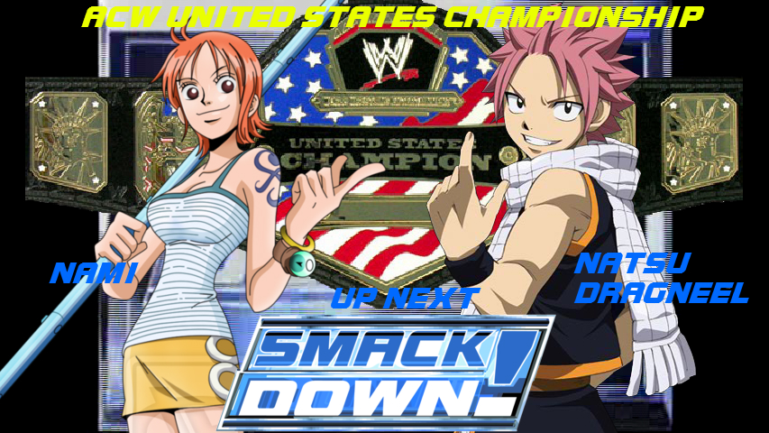 ACW SmackDown! - Nami vs Natsu