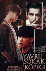 Yavru Sokak Kopegi - Wattpad Fanfiction Cover