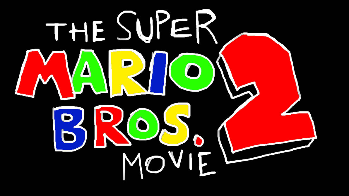 The Super Mario Bros Movie 2 concept title by quinn727studio on DeviantArt