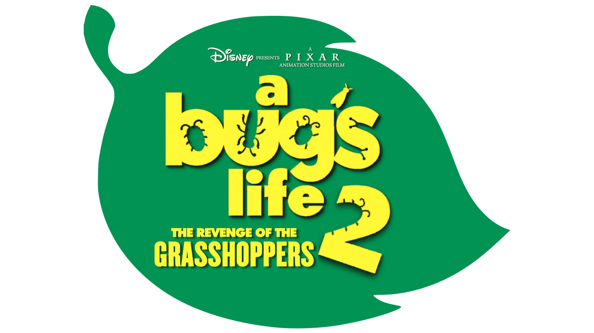 A Bug's Life 2 (2027) Logo PNG 2 by quinn727studio on DeviantArt