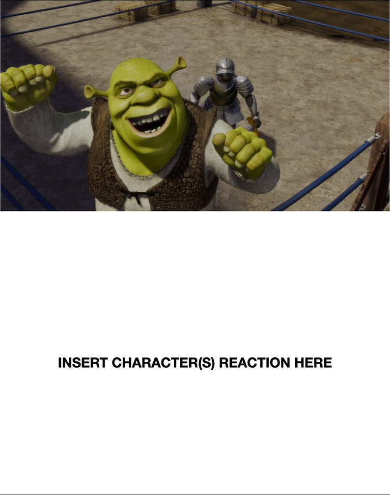 Who reacts to Shrek fighting the knights? by quinn727studio on DeviantArt