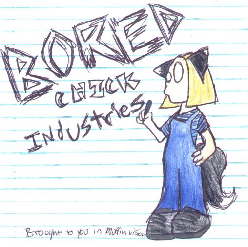 Bored Chick Industries