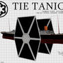 TIE TANIC by SIENAR FLEET SYSTEMS