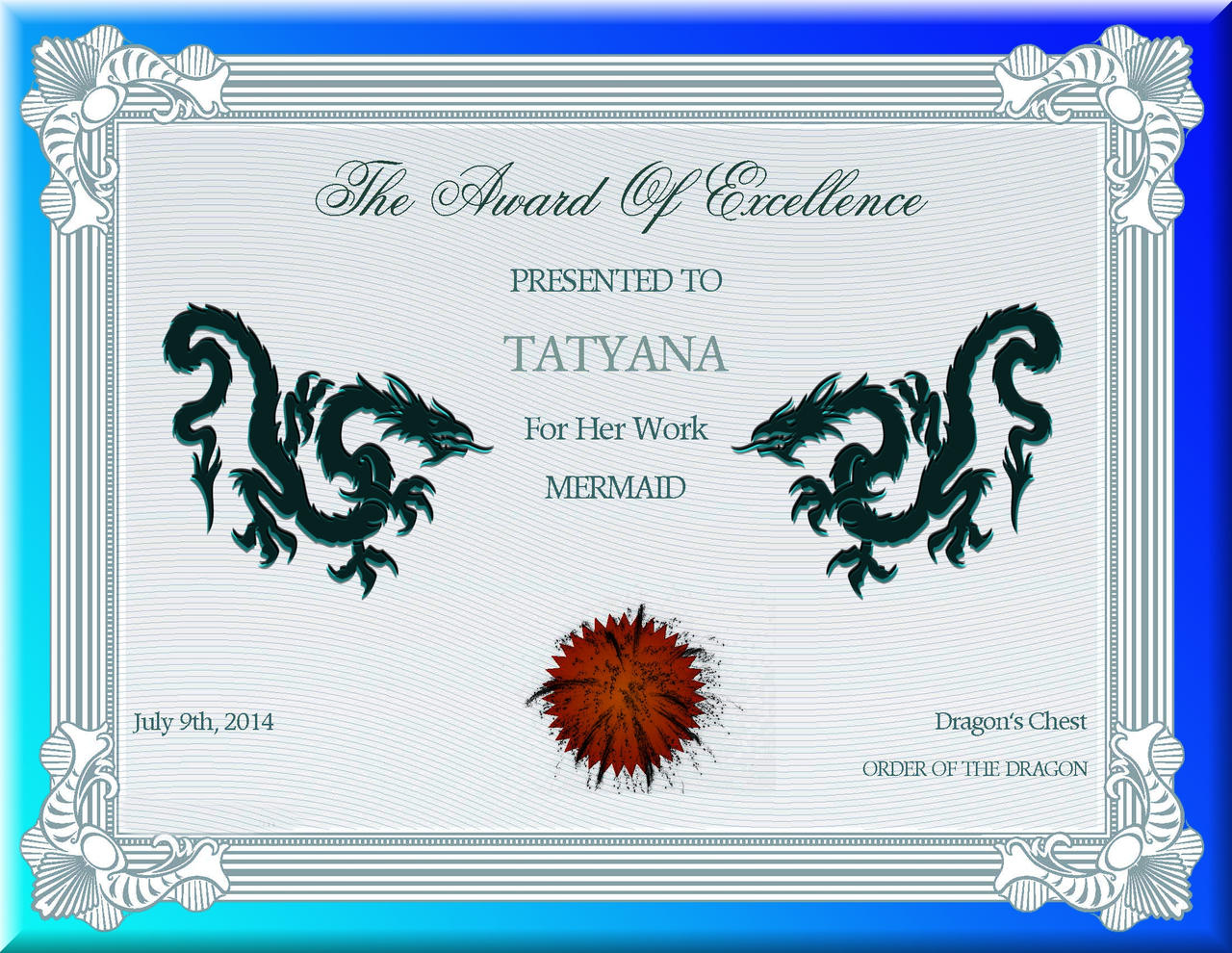 JULY AWARD OF EXCELLENCE