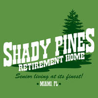 Shady Pines Ma!