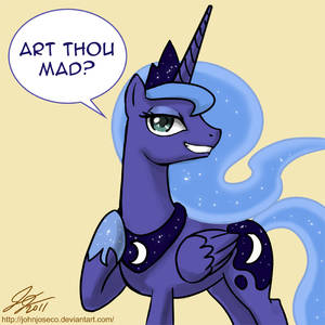 Art Thou Mad?