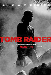 Tomb Raider (2018) - Teaser Poster