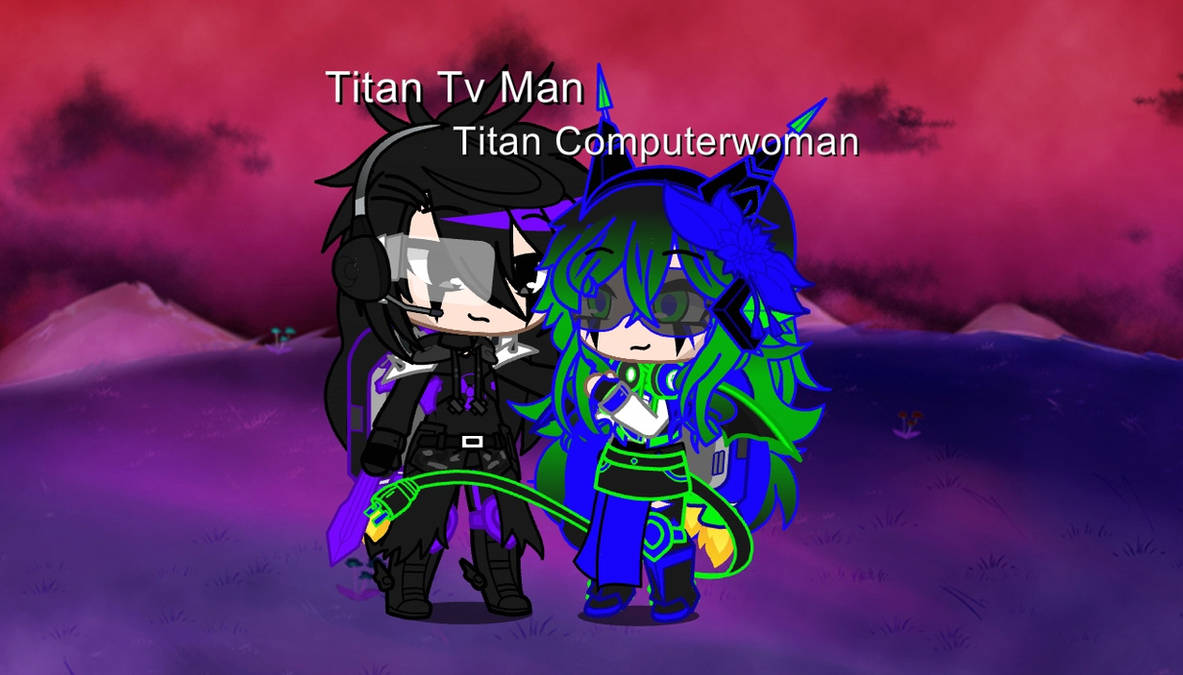 Titan Tv Man and Titan computerwoman by gabr08briel on DeviantArt