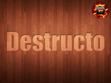 Destructo Wood