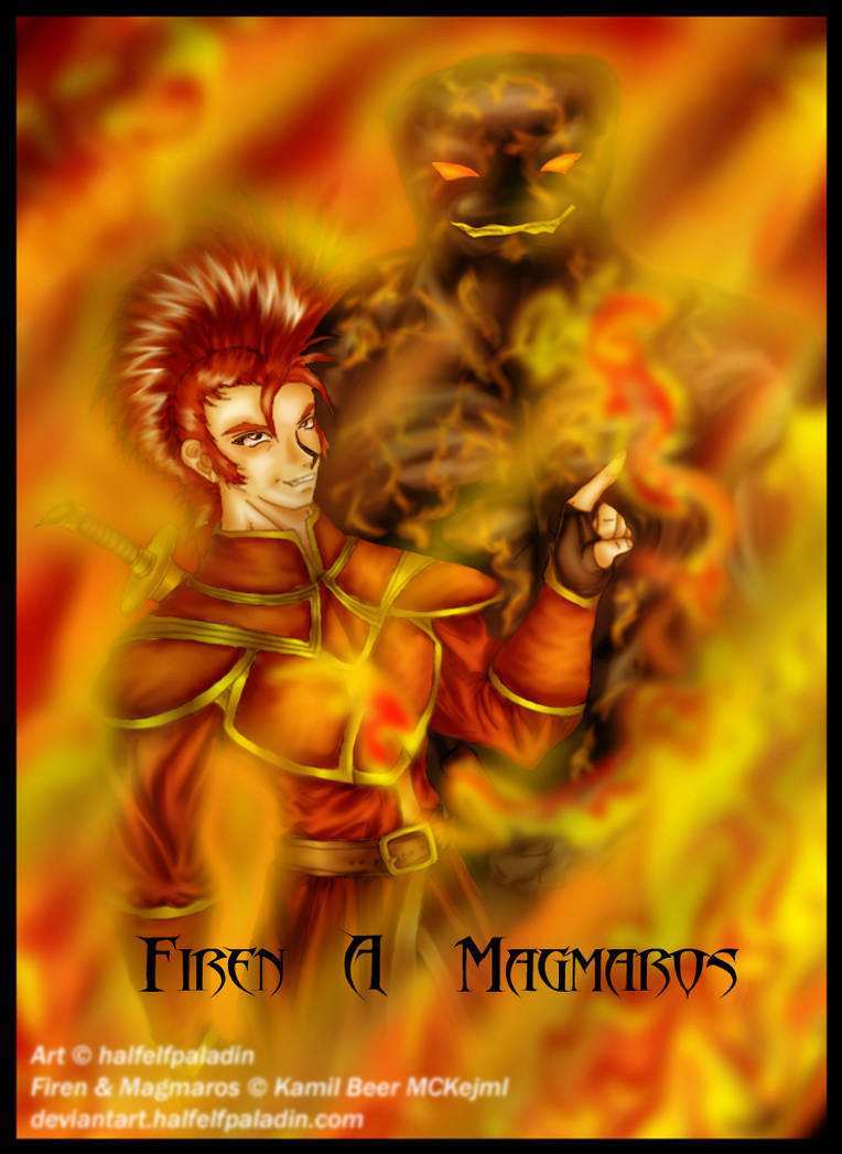 Firen Firen's Fire Show by halfelfpaladin on DeviantArt