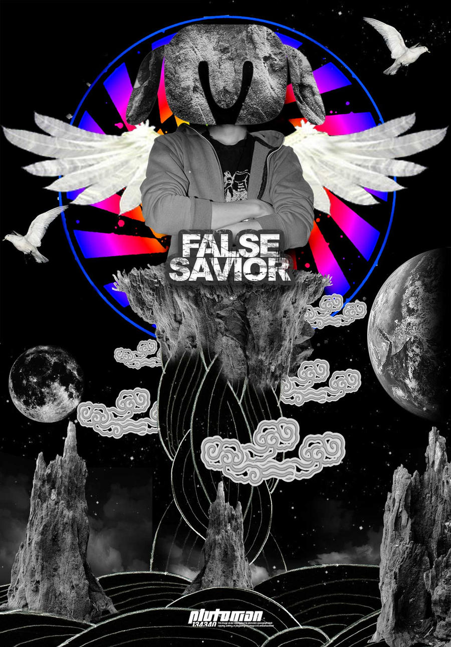 False Savior False Savior by plutonians on DeviantArt