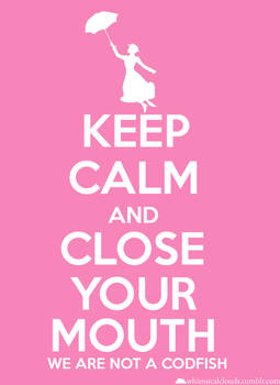 Mary Poppins 'Keep Calm' 1