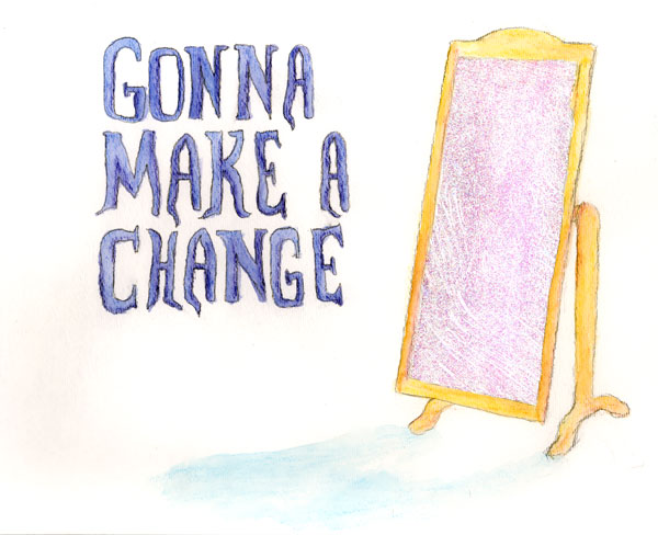 Gonna Make a Change by WildeGeeks
