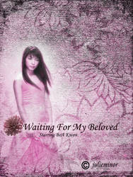 Waiting for my beloved