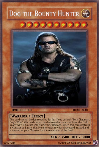 Dog the Bounty Hunter card