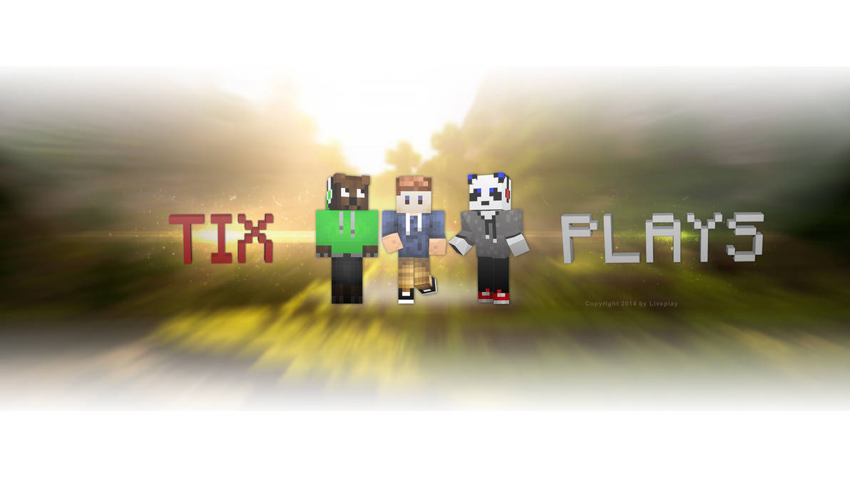 TixPlays Customaize Minecraft Header by Liveplay on DeviantArt