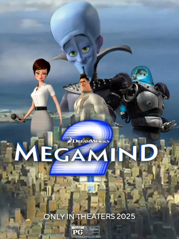Megamind 2 Official Fan Made Poster AU By Heybolol On DeviantArt megamind-2-official-fan-made-poster-au-by-heybolol-on-deviantart
