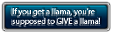 Give a Llama - Get a Llama