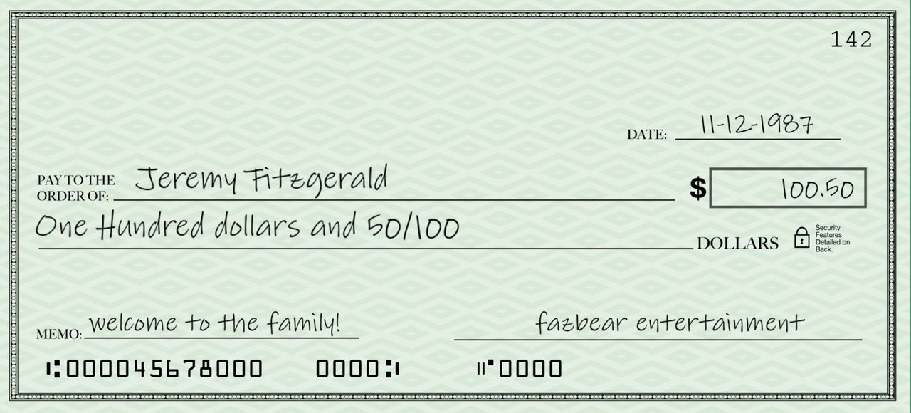 So, if we were to look at FNAF 1's paycheck, and if Freddy