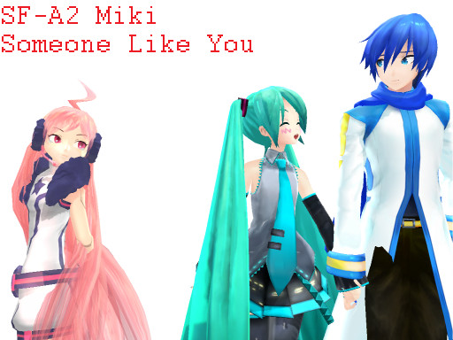 Someone Like You - Miki
