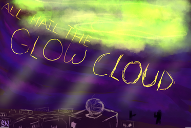 Welcome to Nightvale -- The Glow Cloud