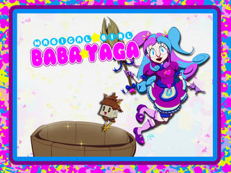 Magical Girl Baba Yaga