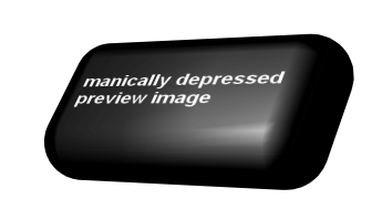 Manically Depressed Preview Image