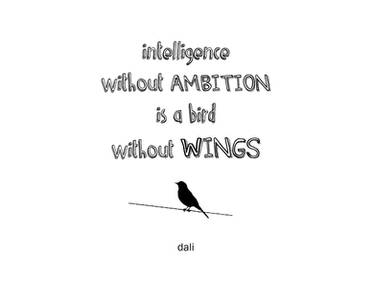 Dali: 'Intelligence without ambition'
